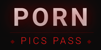 Porn Pictures Pass